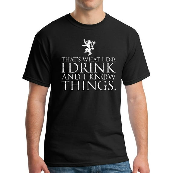 I Drink and I Know Things T-Shirt Funny Tyrion Lannister GoT Tee Vintage Print
