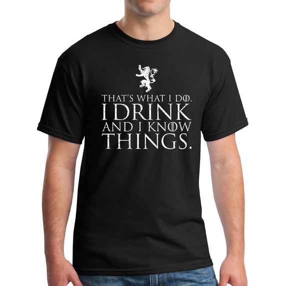 I Drink and I Know Things T-Shirt Funny Tyrion Lannister GoT Tee Vintage Print