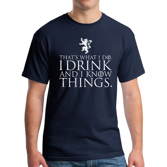I Drink and I Know Things T-Shirt Funny Tyrion Lannister GoT Tee Vintage Print