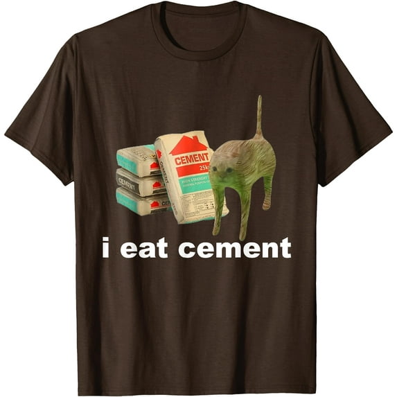 I Eat Cement Cursed Cat Funny Oddly Specific Dank Meme Unisex T-Shirt for Men Women Kids Toddler,Dark Chocolate Color,Size L