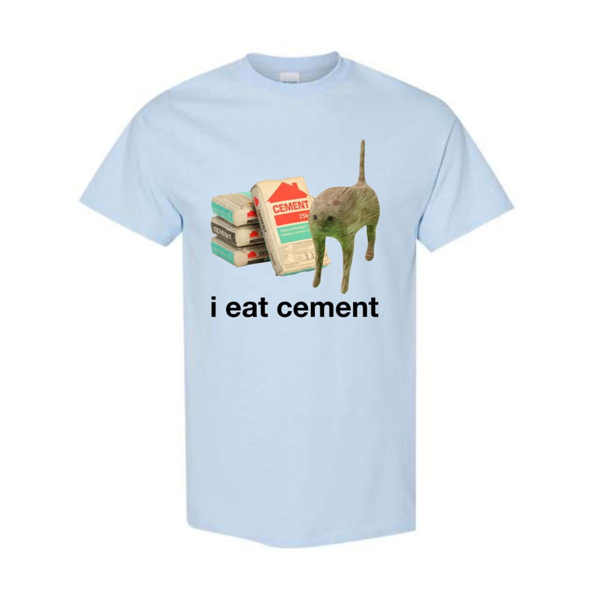 I Eat Cement Cursed Cat Funny Oddly Specific T Shirt Tee Unisex, Color
