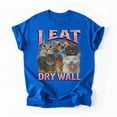 thumbnail image 1 of I Eat Cement Funny Cat Meme Bootleg Graphic T-Shirt, Multicolors, Size S-5XL, 1 of 5