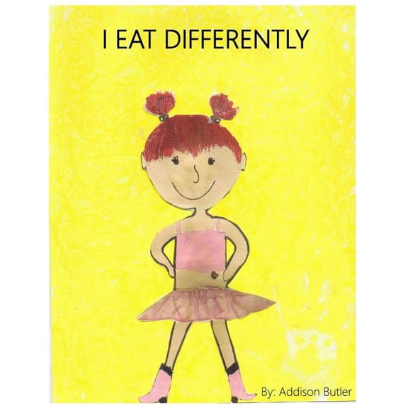 I Am Different I Eat Differently, Book 1, (Paperback)