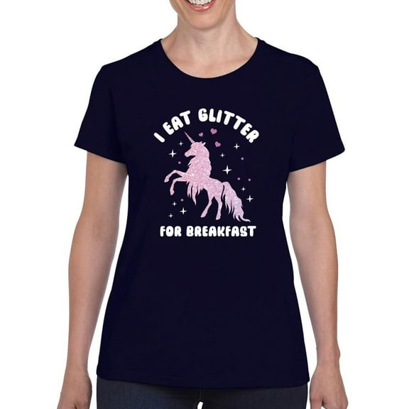 I Eat Glitter For Breakfast T-Shirt Women -Smartprints Designs, Female x-Large