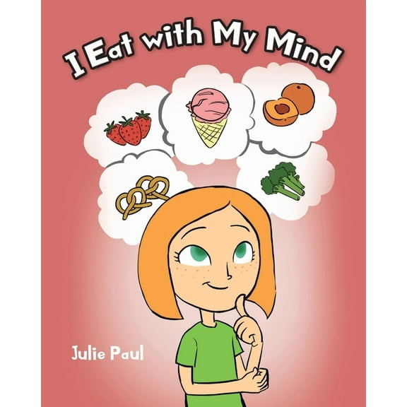 I Eat with My Mind, (Paperback)