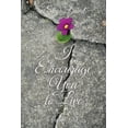 thumbnail image 1 of I Encourage You to Live: Volume One (Paperback), 1 of 1