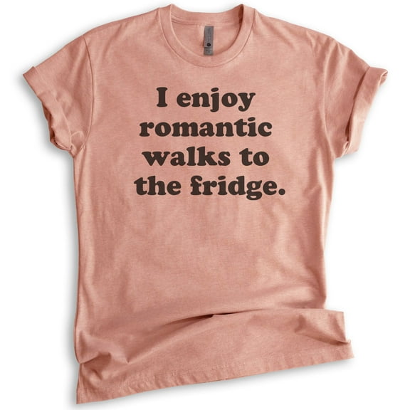 I Enjoy Romantic Walks To The Fridge T-shirt, Unisex Women's Men's Shirt, Food Shirt, Foodie Shirt, Heather Sunset, XX-Large