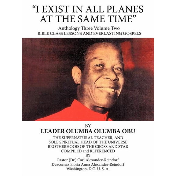 I Exist in All Planes at the Same Time: Anthology Three, Volume Two, (Paperback)