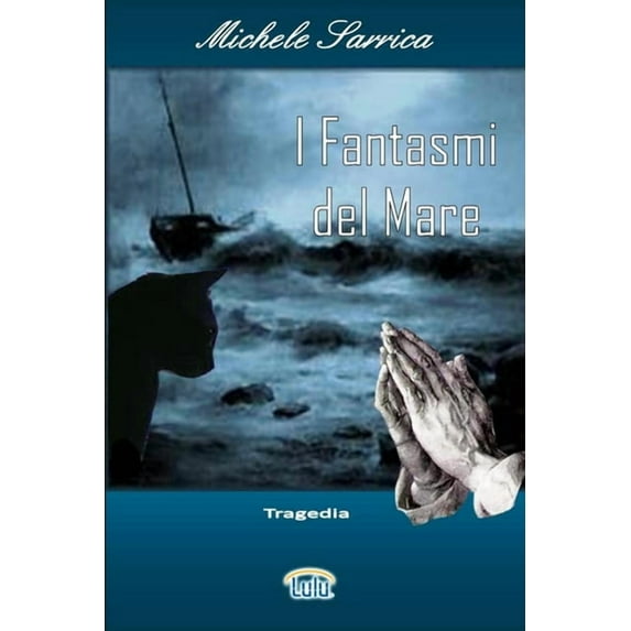 I Fantasmi del Mare, (Paperback)