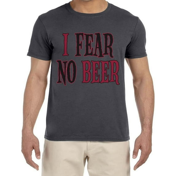 I Fear No Beer Funny T-shirt Mens Graphic Tees