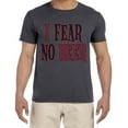 thumbnail image 1 of I Fear No Beer Funny T-shirt Mens Graphic Tees, 1 of 1