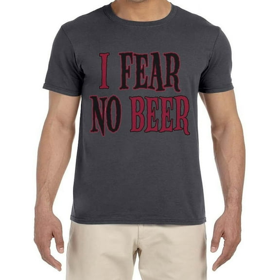 I Fear No Beer Funny T-shirt Mens Graphic Tees