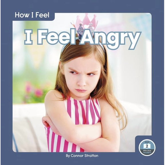 I Feel Angry (Paperback)