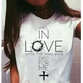 thumbnail image 1 of I Feel In Love With The Man Who Died For Me Women Christian Quotes T-Shirt Jesus Shirt Faith Tee, 1 of 3