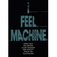 thumbnail image 1 of I Feel Machine : Stories by Shaun Tan, Tillie Walden, Box Brown, Krent Able, Erik Svetoft, and Julian Hanshaw (Paperback), 1 of 1