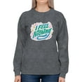 thumbnail image 1 of I Feel Nothing Sweatshirt Women -Smartprints Designs, Female 4X-Large, 1 of 4