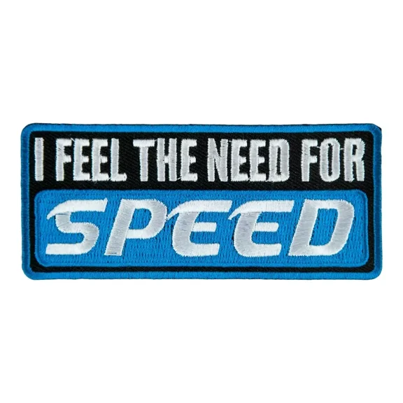 I Feel The Need For Speed Patch, Biker Sayings Patches