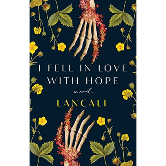 Pre-Owned I Fell in Love with Hope (Paperback) 1668034530 9781668034538