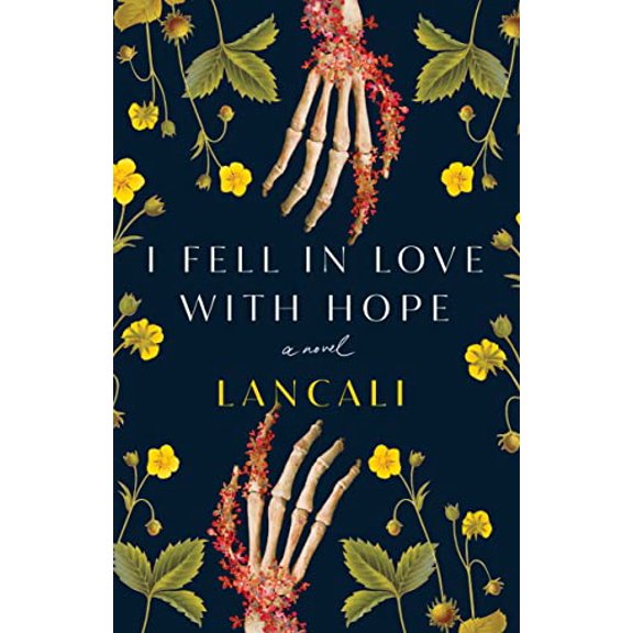 Pre-Owned I Fell in Love with Hope (Paperback) 1668034530 9781668034538