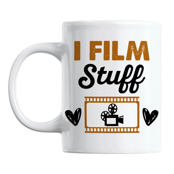 I Film Stuff White Ceramic Coffee & Tea Mug for a Cinematographer (11oz)