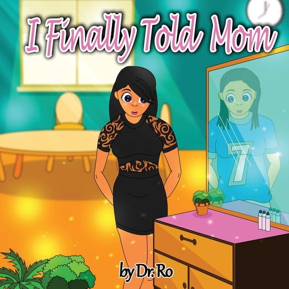 I Finally Told Mom, (Paperback)
