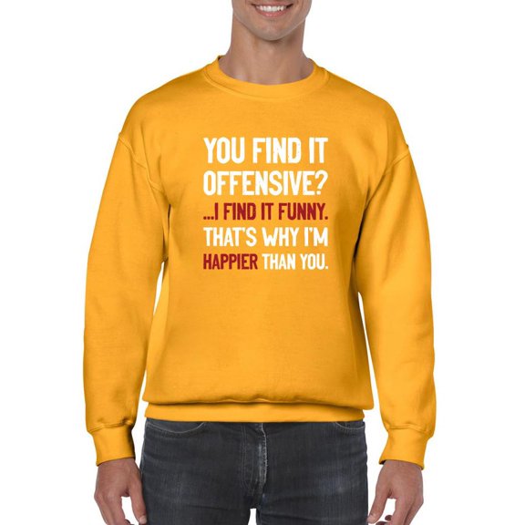 I Find It Funny Sweatshirt Men -Smartprints Designs, Male 4X-Large