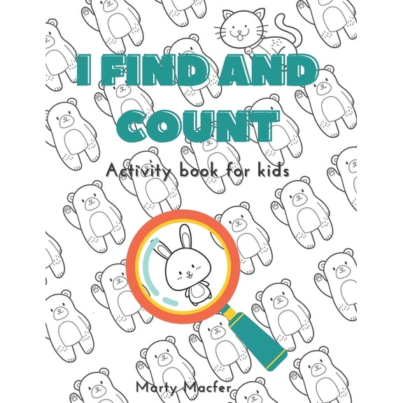 I Find and Count : Activity book for kids (Paperback)