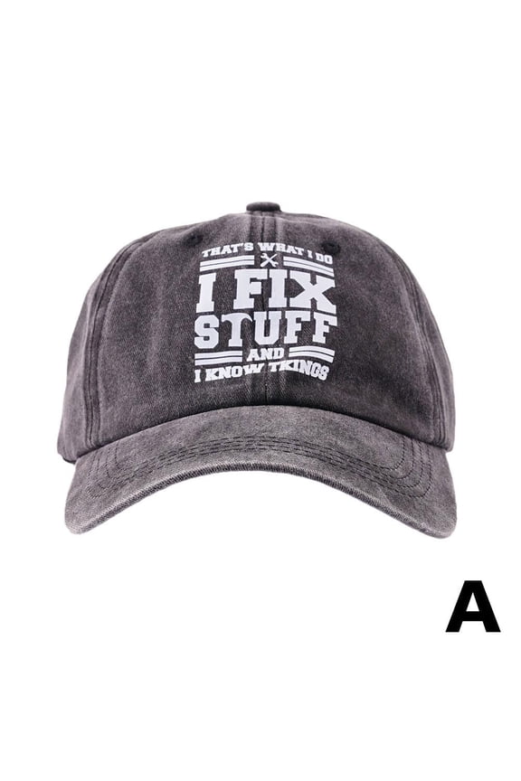 I Fix Stuff and I Know Things Hat,Cool Funny Baseball ,Creative Vintage Baseball ,i Fix Stuff and I Know Things Hat Cool Stuff Hat for Men