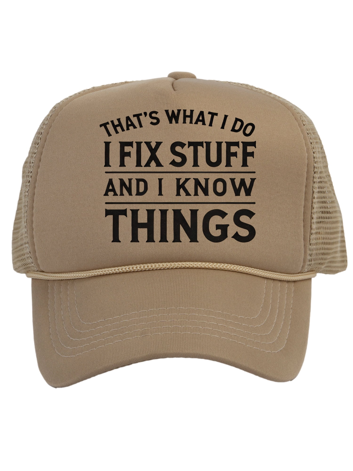 Funny Mens Trucker Hats - I Fix Stuff And Know Things Hat For Men Adjustable Breathable Ideas - View #10
