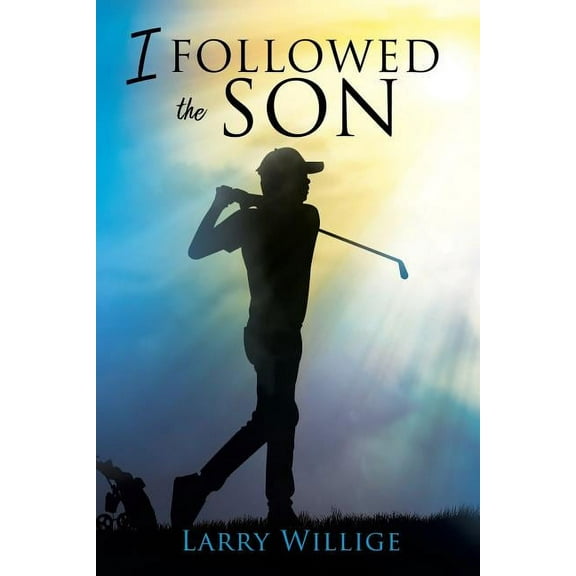 I Followed the Son, (Paperback)