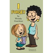 I Forget, (Hardcover)