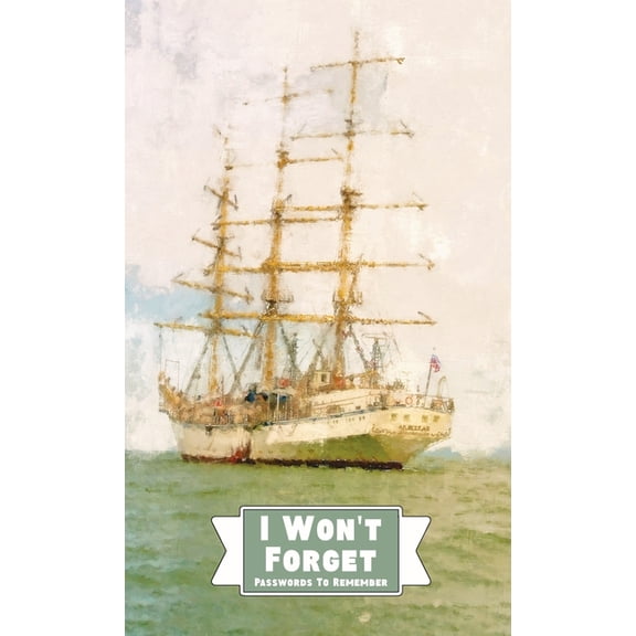 I Won't Forget Passwords To Remember: Hardbound Password Tracker And Information Keeper With Alphabetical Index For Soci, (Hardcover)