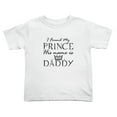 thumbnail image 1 of I Found My Prince His Name Is Daddy Cute Toddler Tshirts for Boys Girls (White, Youth XL), 1 of 5