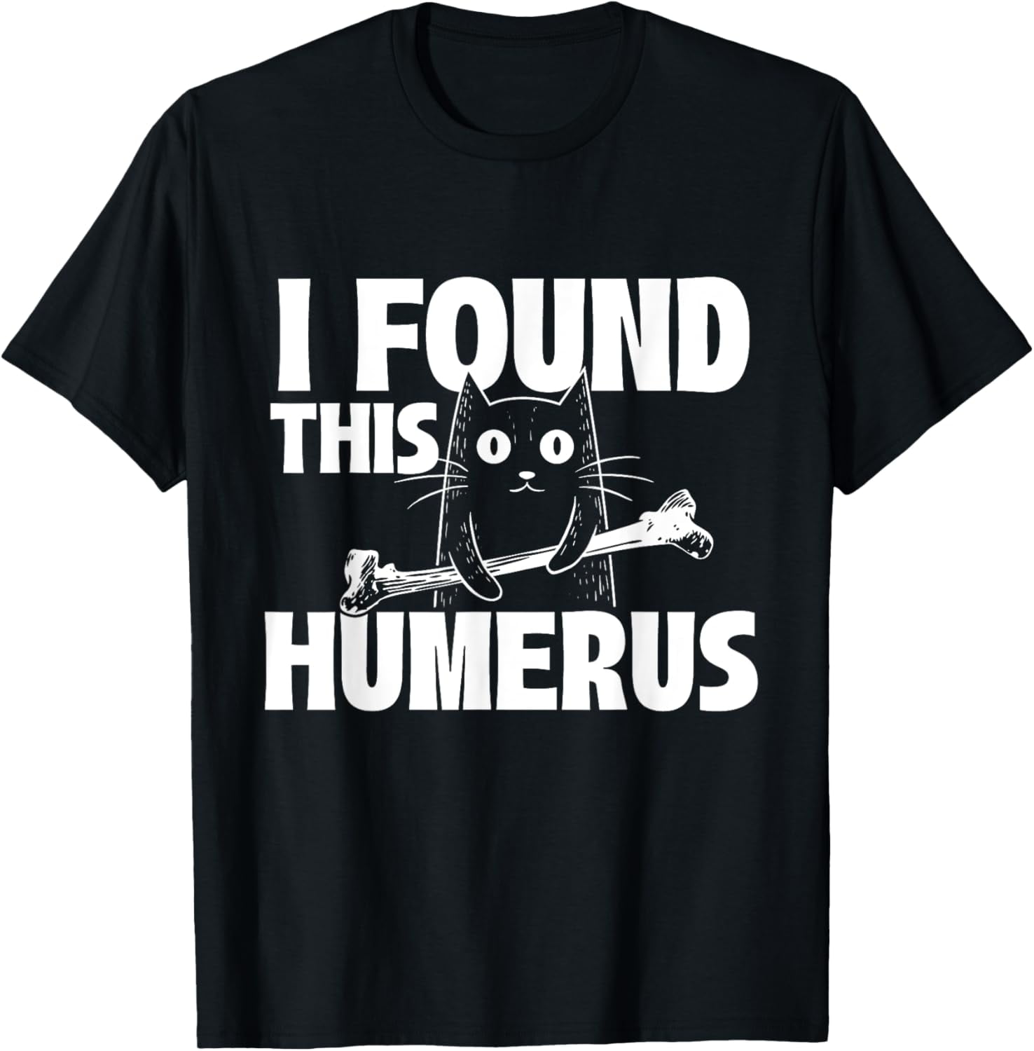Cat Lovers I Found This Humerus Cat T Shirt Amazon Humerus Cat - Main Image