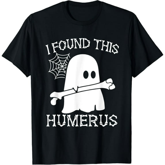I Found This Humerus Halloween Ghost Humorous Saying Funny T-Shirt
