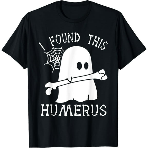I Found This Humerus Halloween Ghost Humorous Saying Funny T-Shirt