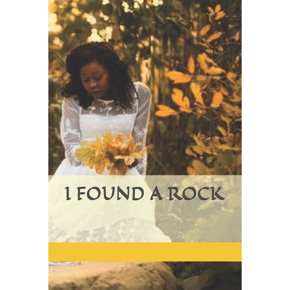 I Found a Rock (Paperback)