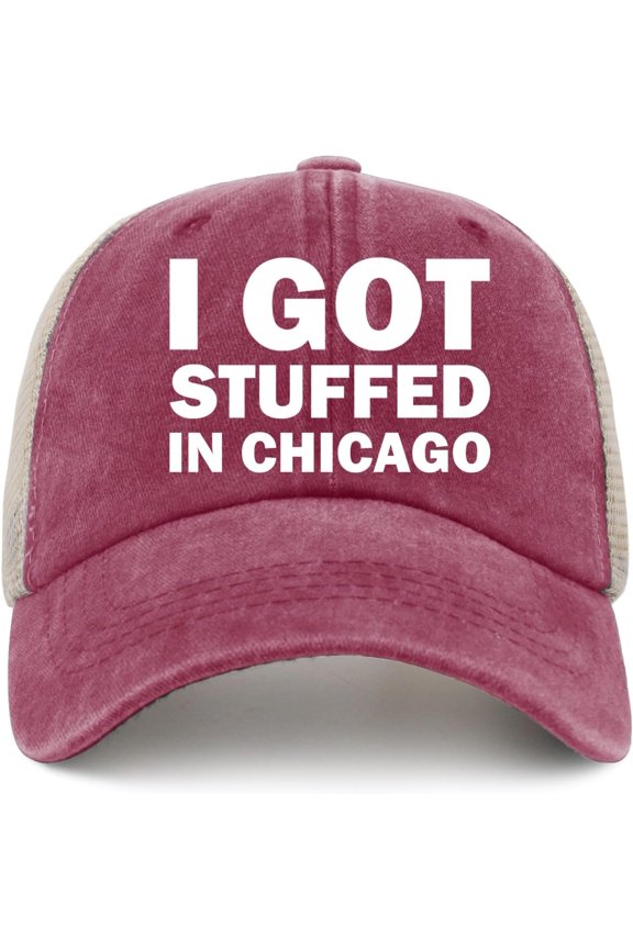 I GOT Stuffed in Chicago Hat Trucker Hat Men Funny Mesh Hats for Summer