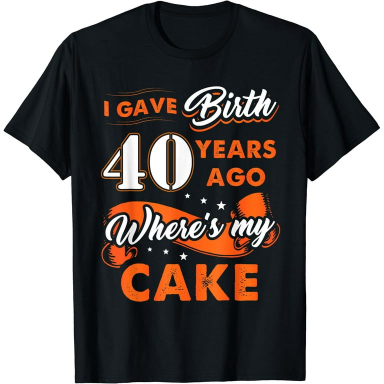 2020 40th birthday best sale shirt