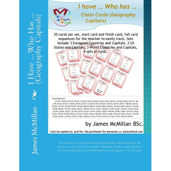 I Have ... Who Has ... (Geography Capitals): 35 cards per set, start card and finish card, full card sequences for the t, (Paperback)