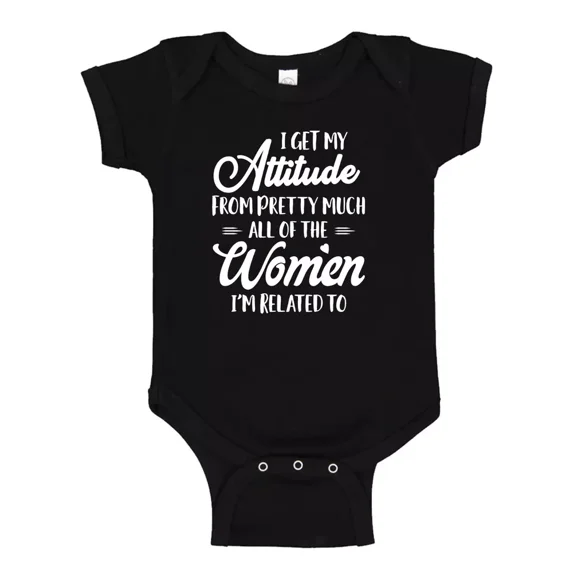 I Get My Attitude From Pretty Much Cute New Born Baby Unisex Gift Baby Bodysuit Cute And Cool Baby Bodysuit, Cute Natural Baby Onesie, Trendy Baby Clothes