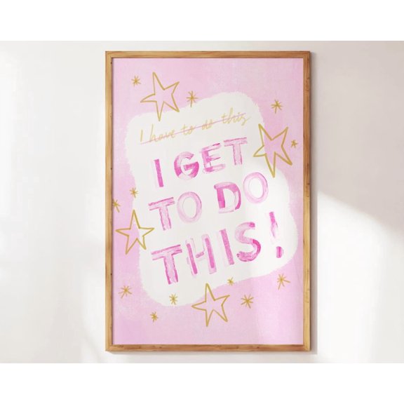 I Get Do Quote Positive Brown Self Affirming Words Gallery Portrait Decor Unframed Paper Print