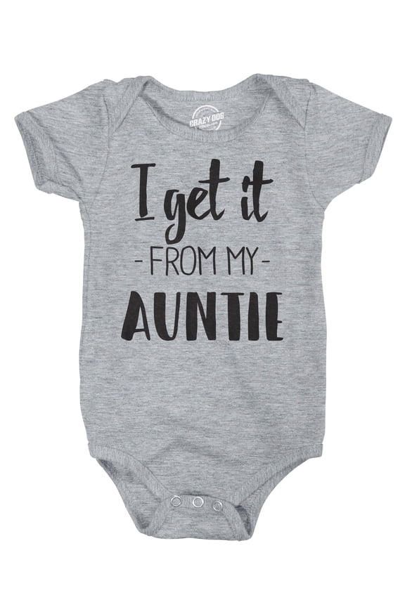 I Get It From My Auntie Creeper Funny Family Baby Jumpsuit