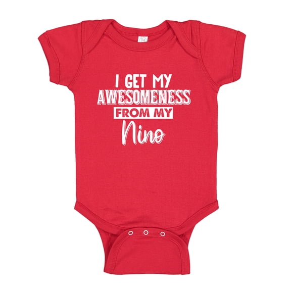 I Get My Awesomeness From My Nino Baby Bodysuit One Piece 18 mo Red