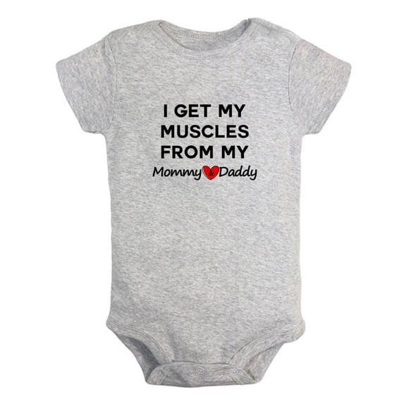 I Get My Muscles From My Mommy Daddy Funny Rompers Newborn Baby Bodysuits Infant Jumpsuits Kids Cotton Graphic One-Piece Outfits
