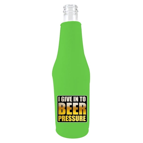 I Give In To Beer Pressure Beer Bottle Coolie (Bright Green)