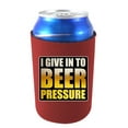 thumbnail image 1 of I Give In To Beer Pressure Can Coolie (Burgundy), 1 of 3