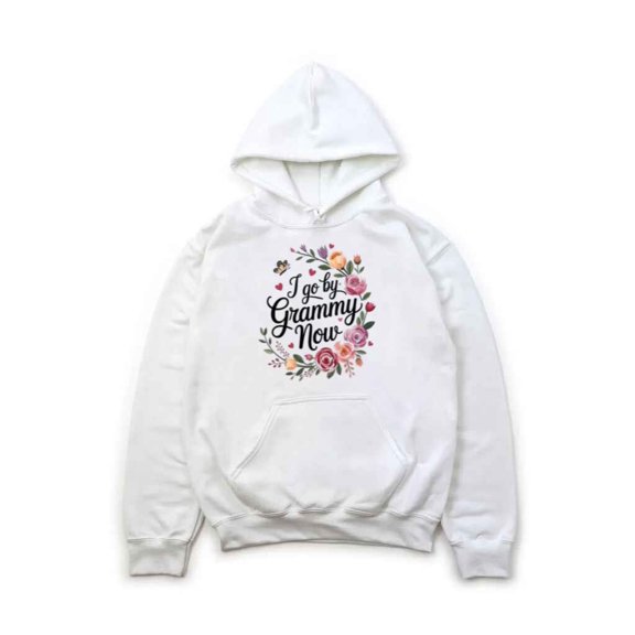 I Go By Grammy Now Funny Grandma Promotion Family Gift T-Shirt , Hoodie , Sweatshirt, for men & women, up to size 5XL.