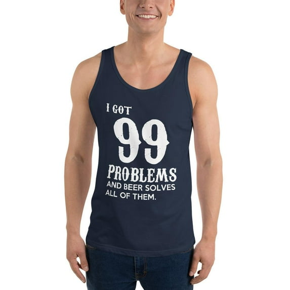 I Got 99 Problems Tank Top