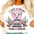thumbnail image 1 of I Got A Heart Like A Truck Shirt, Western Desert Shirt, Rustic Country Gift Shirt, Bold Cowboy Spirit Shirt, Country Road Shirt, Texas Shirt, 1 of 5